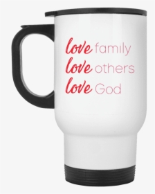 Love Family Love Others Love God Apparel Our Lord Style", HD Png Download, Free Download