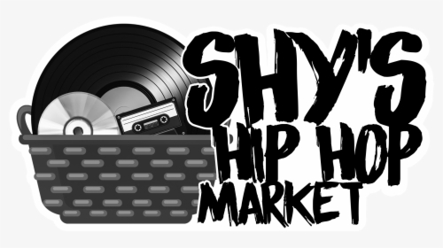 Shy"s Hip-hop Market - Graphic Design, HD Png Download, Free Download