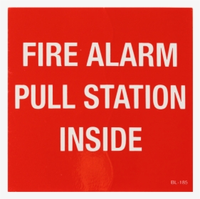 “fire Alarm Pull Station Inside”, 4\ - Printing, HD Png Download, Free Download