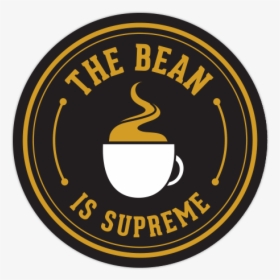The Bean Is Supreme Sticker - Emblem, HD Png Download, Free Download