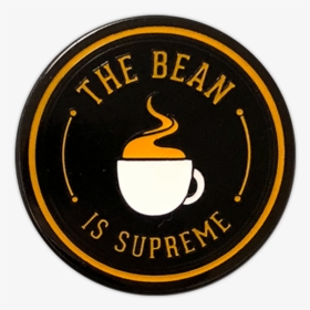 The Bean Is Supreme Enamel Pin - Emblem, HD Png Download, Free Download