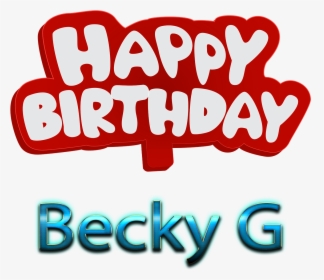 Becky G 3d Letter Png Name - Happy Birthday Anuj Cake Sporty, Transparent Png, Free Download