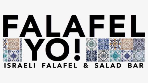 Falafel Yo Falafel Yo - Graphic Design, HD Png Download, Free Download