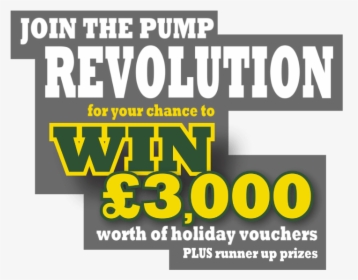 Join The Pump Revolution For Your Chance To Win £3000 - Crime De Cornin Bouchon, HD Png Download, Free Download