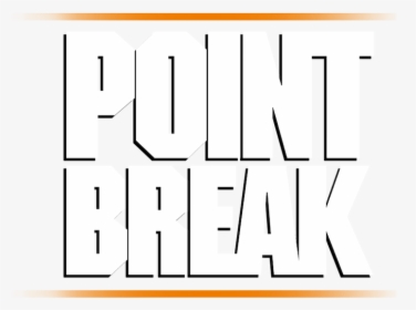 Point Break, HD Png Download, Free Download