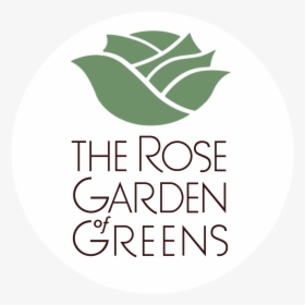 Rose Garden Of Greens - Label, HD Png Download, Free Download