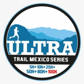 Ultra Trail Mexico Series - Ultra Trail, HD Png Download, Free Download