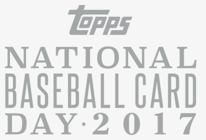 Topps National Baseball Card Day, HD Png Download, Free Download