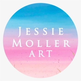 Jessie Moller Art - Circle, HD Png Download, Free Download