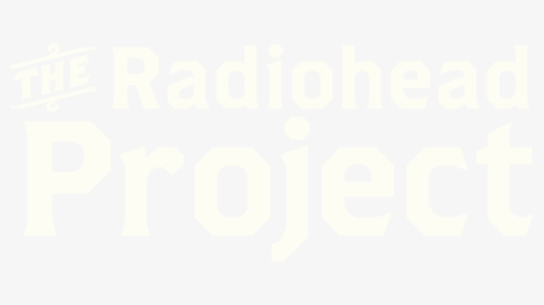 The Radiohead Project - Short Of The Week, HD Png Download, Free Download