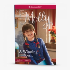Fnl09 A Winning Spirit A Molly Classic 1 - American Girl Doll Molly Book, HD Png Download, Free Download