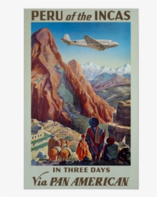 Peru Of The Incas Vintage Travel Ad Posters - Peru Of The Incas Poster, HD Png Download, Free Download
