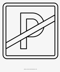 No Parking Coloring Page - Para Colorear De Prohibido Parquear La P, HD Png Download, Free Download