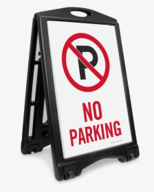 No Parking Sign With Stand, HD Png Download, Free Download