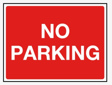 No Parking Car Park Sign"  Title="no Parking Car Park - Sign, HD Png Download, Free Download