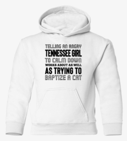 Tennessee Angry Girl Shirt - Hoodie, HD Png Download, Free Download