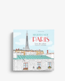 Livro - Livro De Colorir Segredos De Paris, HD Png Download, Free Download