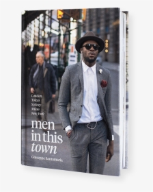 Men Hipster Fashion - Men In This Town Book, HD Png Download, Free Download