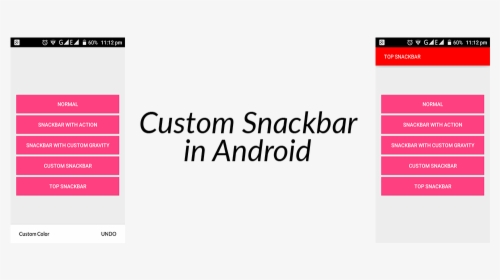 Transparent Android Status Bar Png - Custom Snackbar Android, Png Download, Free Download