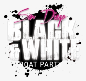 Bw Saandiego Logo - Black And White Boat Party, HD Png Download, Free Download
