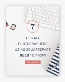 7 Squarespace Tips For Photogs Cover - Architecture, HD Png Download, Free Download