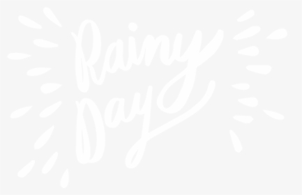 Rainy Day Text Png, Transparent Png, Free Download