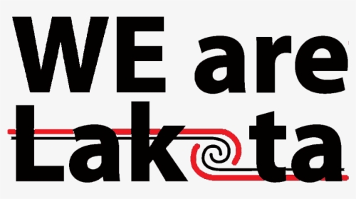 We Are Lakota - Graphic Design, HD Png Download, Free Download