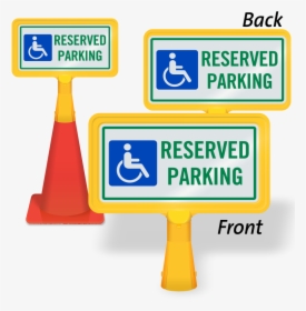 Handicapped Reserved Parking Coneboss Sign - Caution Sign Men At Work, HD Png Download, Free Download
