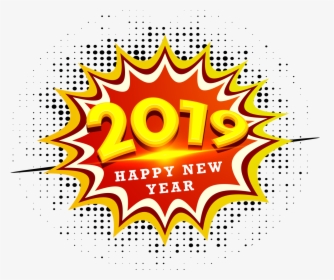 Comic Style 2019 New Year Png - Illustration, Transparent Png, Free Download