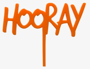 Hooray Clipart , Png Download, Transparent Png, Free Download