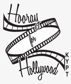 Hooray For Hollywood Logo - Logo Hooray For Hollywood, HD Png Download ...