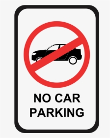No Car Parking Sign, HD Png Download, Free Download