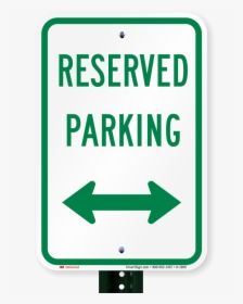 Reserved Parking Sign - Parking Sign, HD Png Download, Free Download