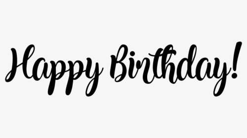Collection Of Black - Fun Fonts Happy Birthday, HD Png Download - kindpng