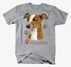 I Love My Italian Greyhound Dog With Paw Prints Custom - Funny Mt Rushmore T Shirt, HD Png Download, Free Download