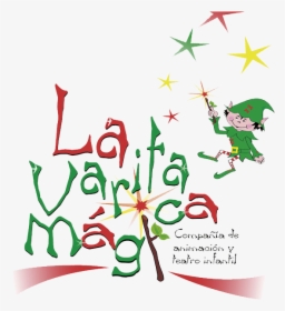 La Varita Magica - Graphic Design, HD Png Download, Free Download