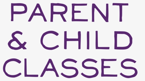 Parent & Child Classes - Poster, HD Png Download, Free Download