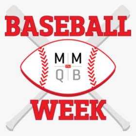 Mmqb Baseball Week Logo 300w - Softball, HD Png Download, Free Download