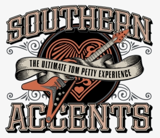 Southern Accents Tom Petty Tribute Band, HD Png Download, Free Download