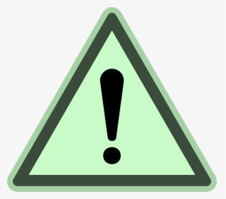 Danger, Exclamation, Warning Sign, Attention, Alert - Danger Sign Green, HD Png Download, Free Download