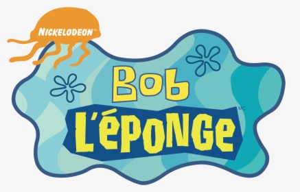 Spongebob Logo Japanese - Bob L Eponge Logo, HD Png Download, Free Download
