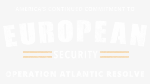 America"s Continued Commitment To European Security - Darkness, HD Png Download, Free Download