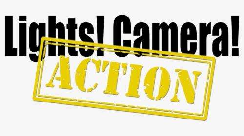 Lights Camera Action Png - Poster, Transparent Png, Free Download
