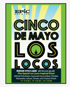 Poster Announcing Walter"s Uptown Cinco De Mayo Celebration - Epic Brewing, HD Png Download, Free Download