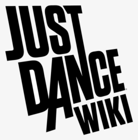 Just Dance Logo Png - Just Dance, Transparent Png, Free Download