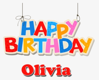 Olivia Happy Birthday Name Png - Happy Birthday Sunny Name, Transparent Png, Free Download