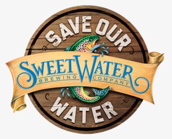 Sweetwater Save Our Water, HD Png Download, Free Download