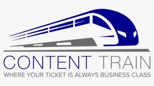 Welcome To The Content Train, Where Every Ticket Is - Train, HD Png Download, Free Download