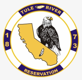 Tule River Indian Tribe Of California - Tule River Reservation Porterville Ca, HD Png Download, Free Download
