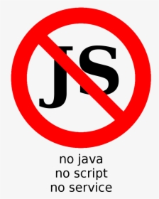 Js No Java No Script No Service Transparent - No Trucks Beyond This Point Sign, HD Png Download, Free Download
